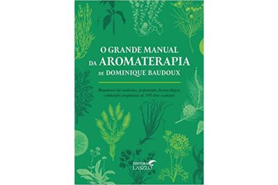 o grande manual da aromaterapia